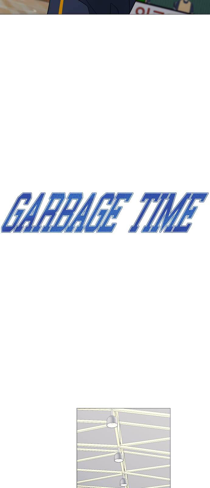 Garbage Time Chapter 132 - 5