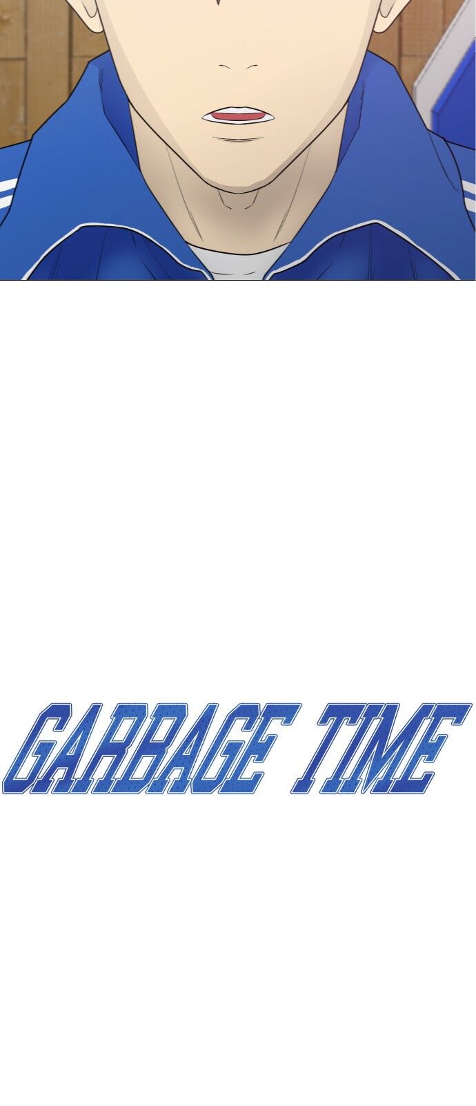 Garbage Time Chapter 15 - 3