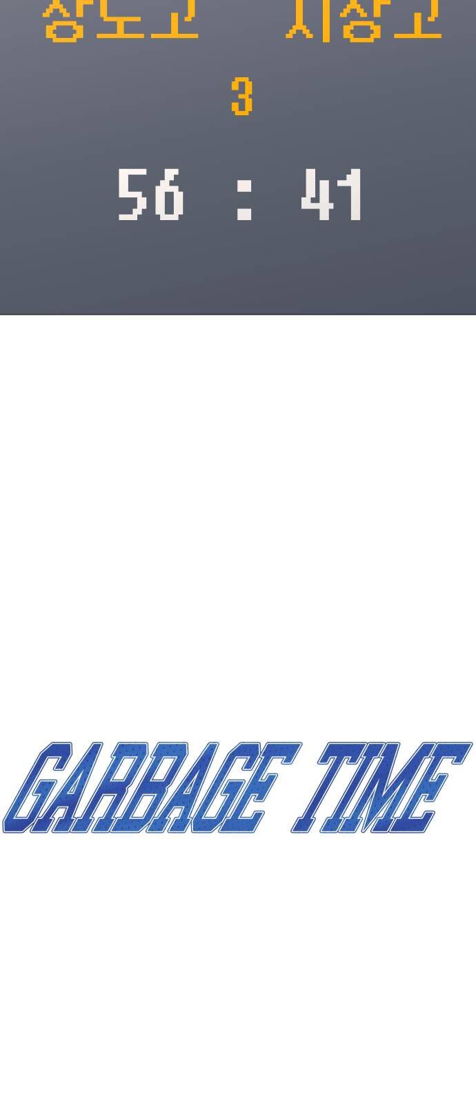 Garbage Time Chapter 160 - 6