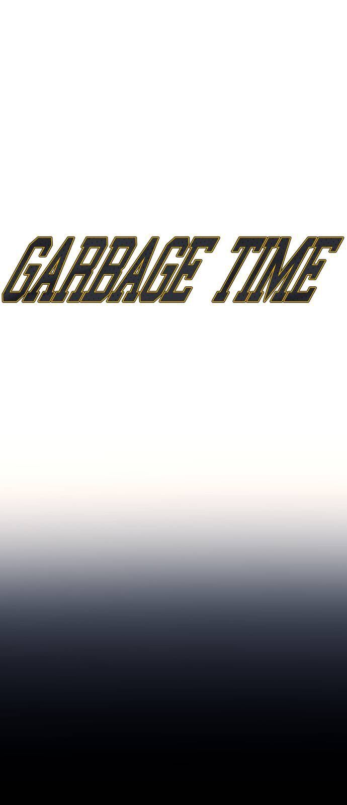 Garbage Time Chapter 161 - 4