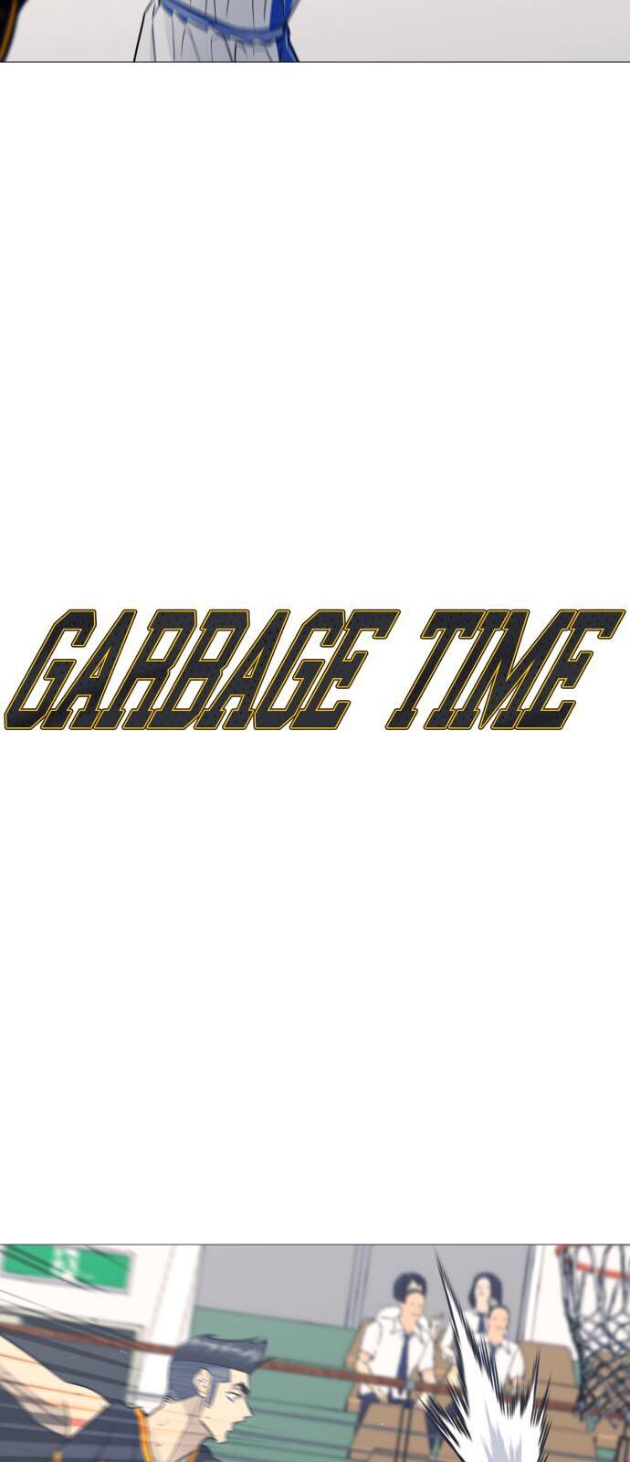 Garbage Time Chapter 165 - 3