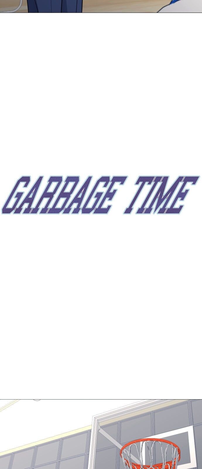 Garbage Time Chapter 54 - 5