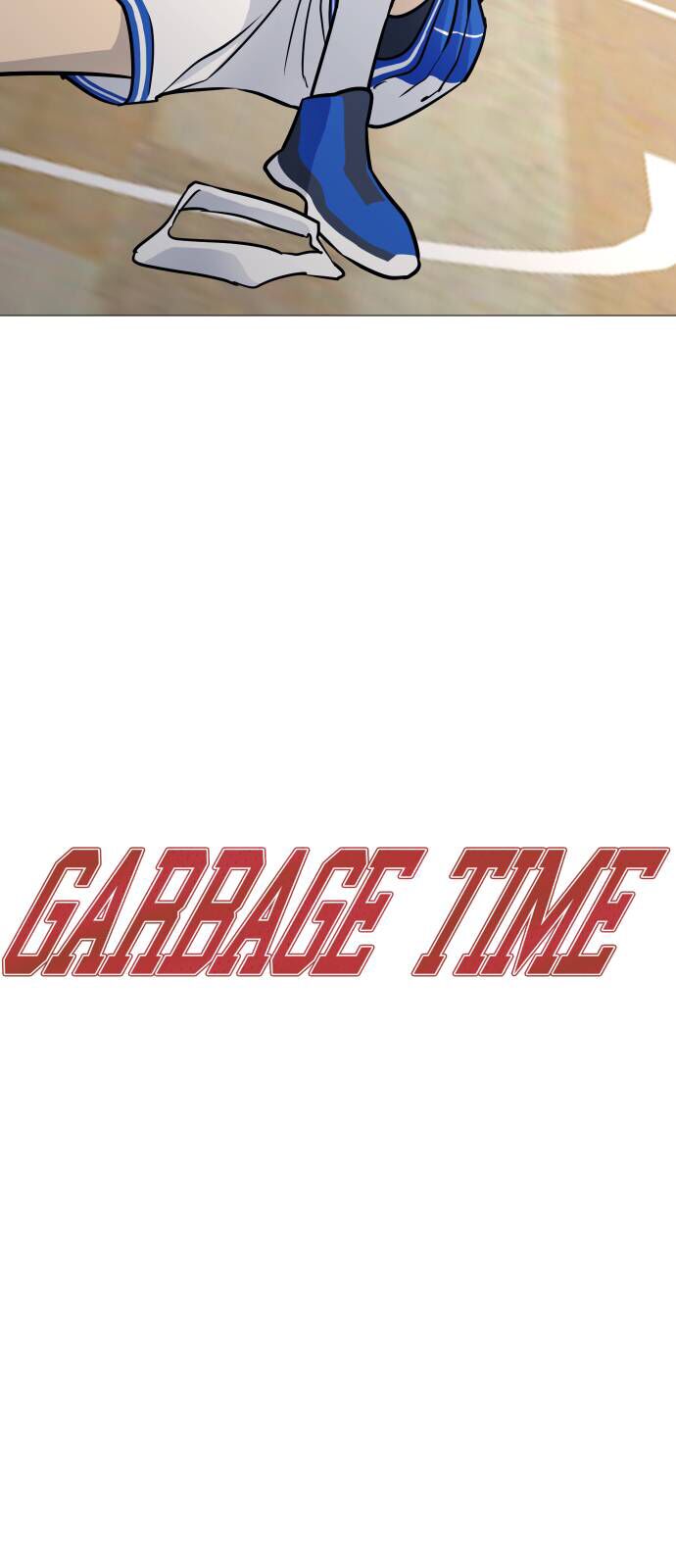 Garbage Time Chapter 82 - 3