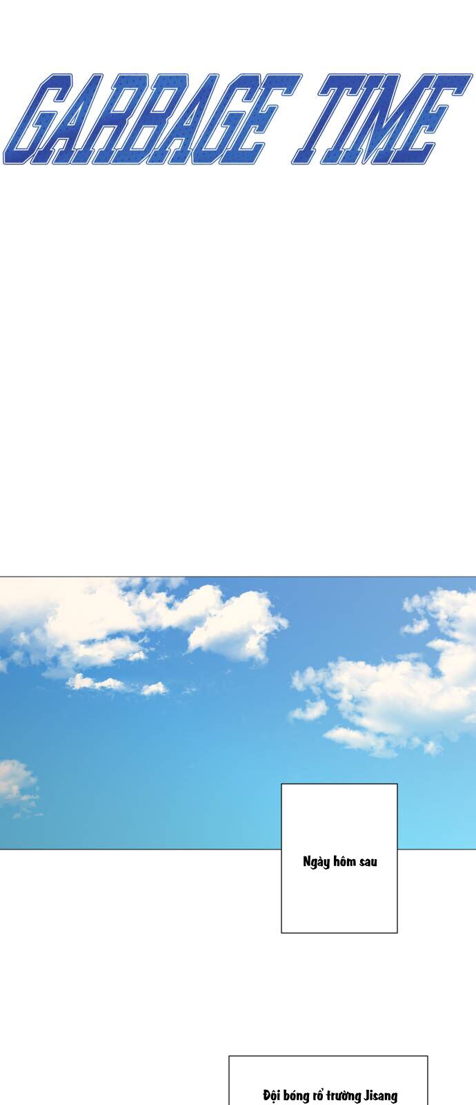 Garbage Time Chapter 99 - 6