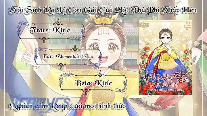 Tôi Sinh Ra Là Con Gái Của Một Thứ Phi Thấp Hèn Chapter 42 - 43