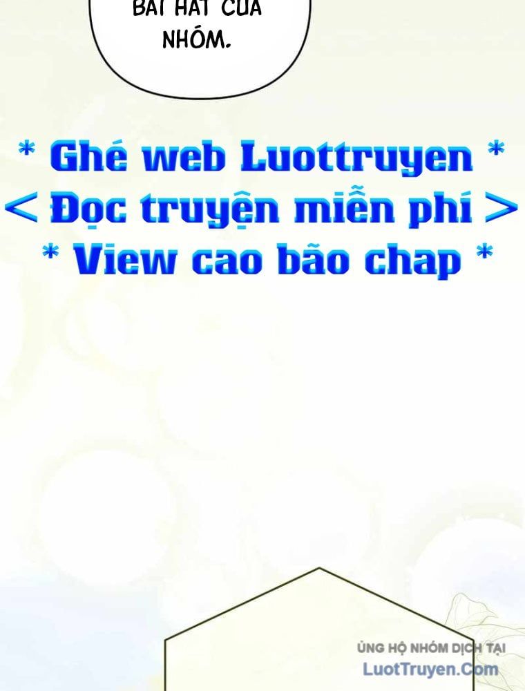 Rác Rưởi Sống Sót Với Thân Phận Thần Tượng Pd Chapter 15 - 137