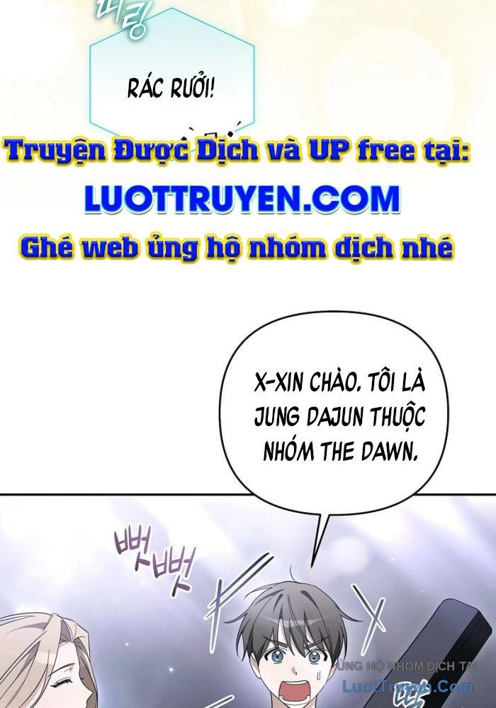 Rác Rưởi Sống Sót Với Thân Phận Thần Tượng Pd Chapter 21 - 114