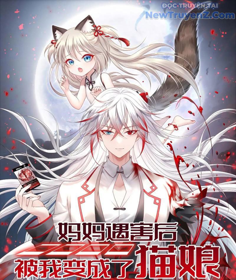 Sau Khi Mẹ Bị Giết, Tôi Trở Thành Miêu Nương Chapter 12 - 4