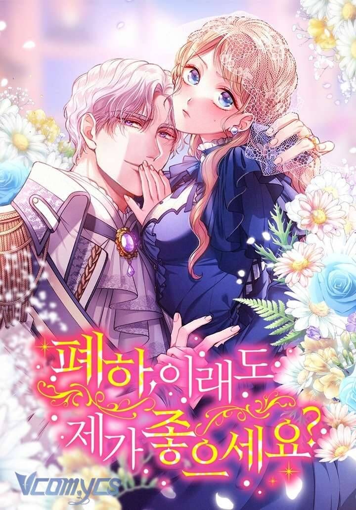 Bệ Hạ , Thần Như Vậy Ngài Vẫn Thích Thần Sao? Chapter 11 - 2
