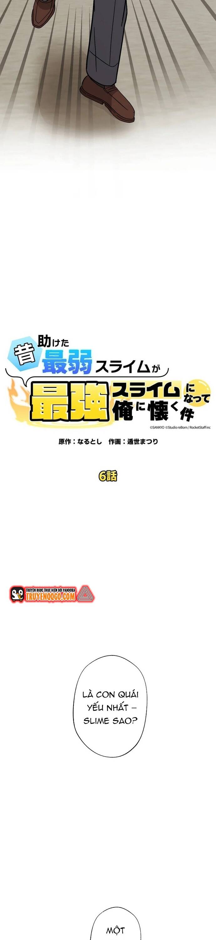 Con Slime Yếu Nhất Ta Từng Cứu Giờ Đã Trở Thành Huyền Thoại! Chapter 6 - 8