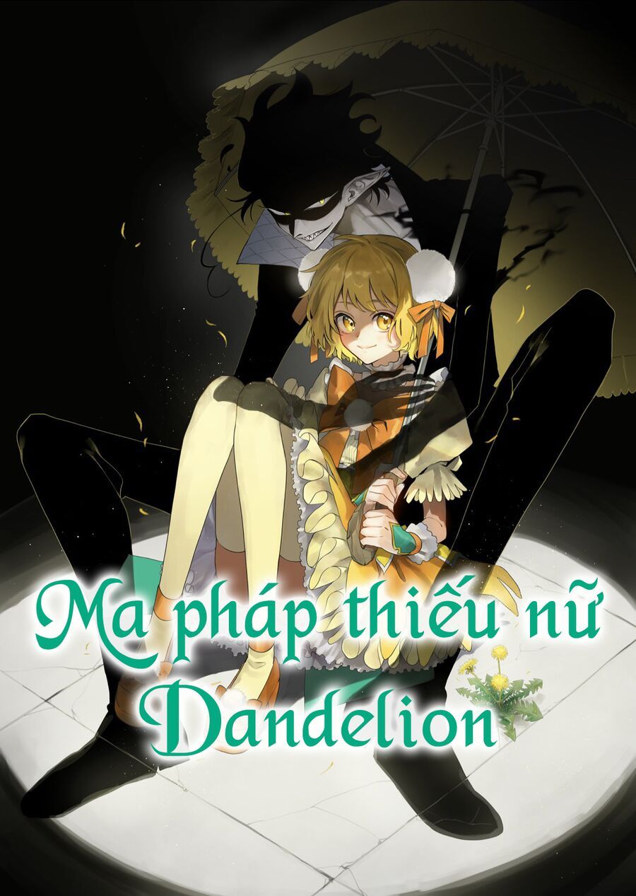 Magical Girl Dandelion Chapter 1 - 3