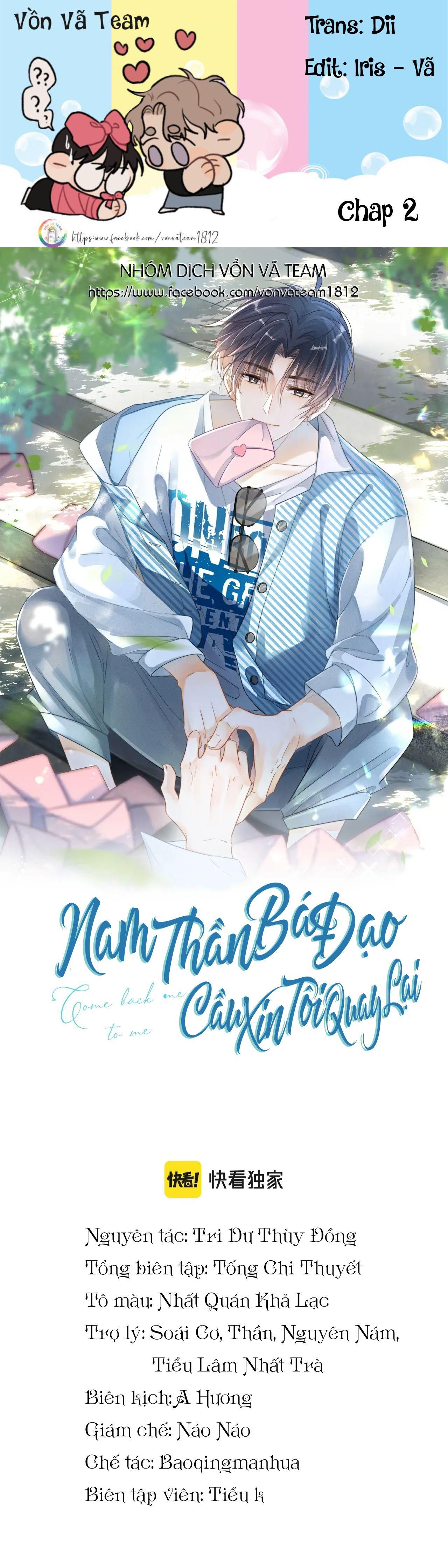 Nam Thần Bá Đạo Cầu Xin Tôi Quay Lại Chapter 2 - 2