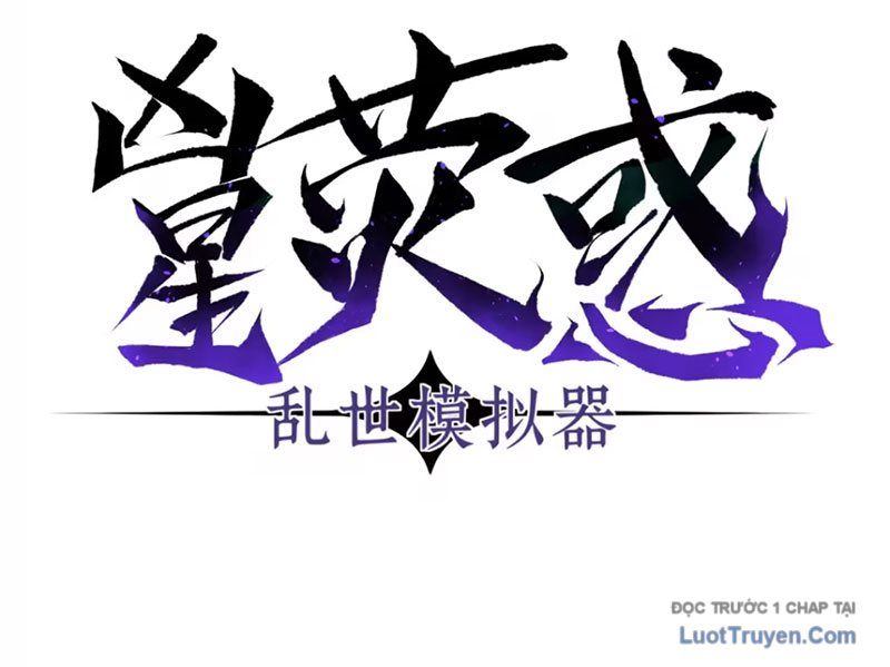 Hung Tinh Mê Hoặc - Máy Mô Phỏng Loạn Thế Chapter 10 - 11