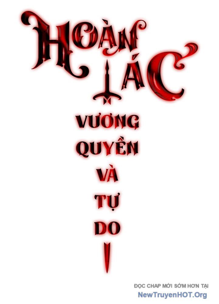 Hoàn Ác Vương Quyền Và Tự Do Chapter 15 - 49