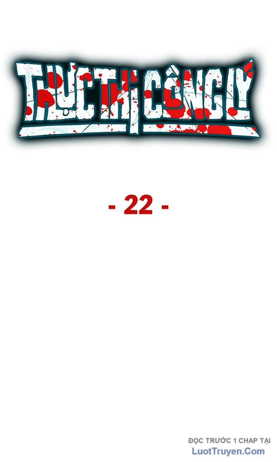 Thực Thi Công Lý Chapter 22 - 111