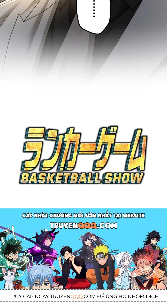 Trò Chơi Ranker ~ Màn Trình Diễn Bóng Rổ Chapter 10 - 13