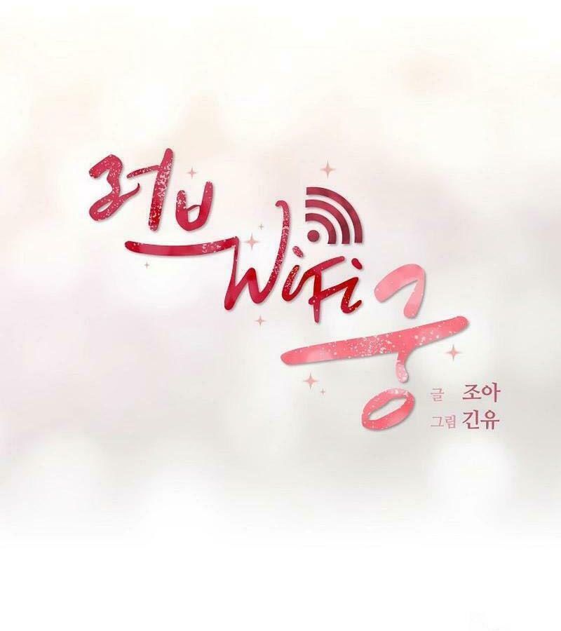 Tình Yêu Và Wifi Chapter 25 - 11