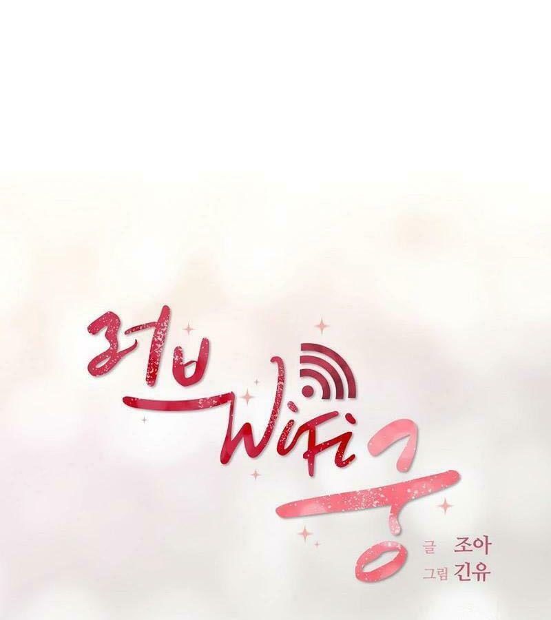 Tình Yêu Và Wifi Chapter 26 - 10