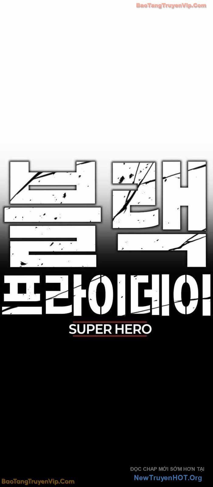 Siêu Anh Hùng Black Briday Chapter 6 - 136