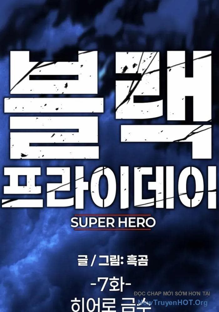 Siêu Anh Hùng Black Briday Chapter 7 - 15