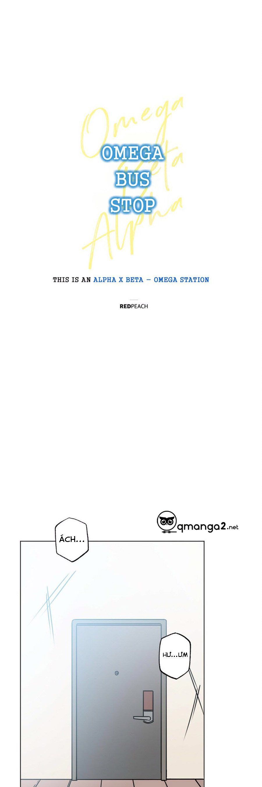 Trạm Xe Buýt Omega Chapter 5 - 4