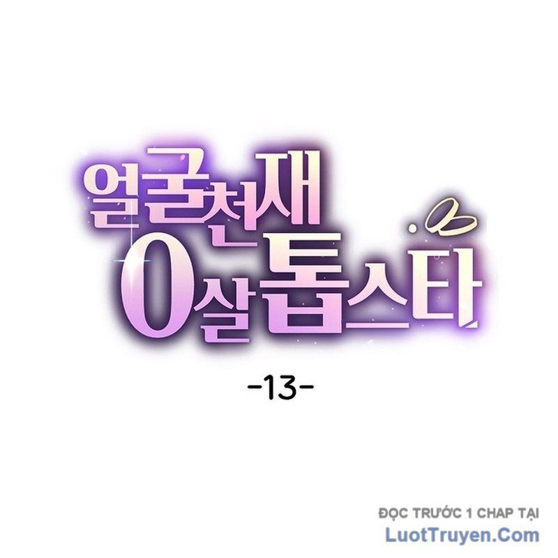 0 Tuổi Đã Là Ngôi Sao Hạng A Chapter 13 - 43