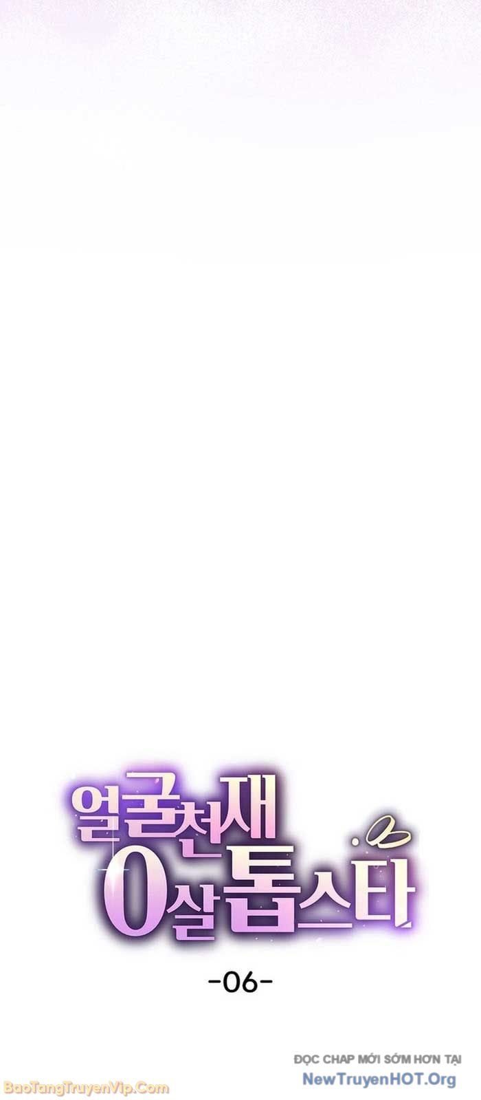 0 Tuổi Đã Là Ngôi Sao Hạng A Chapter 6 - 11