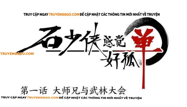 Thiếu Hiệp Đơn Độc Chapter 1 - 2