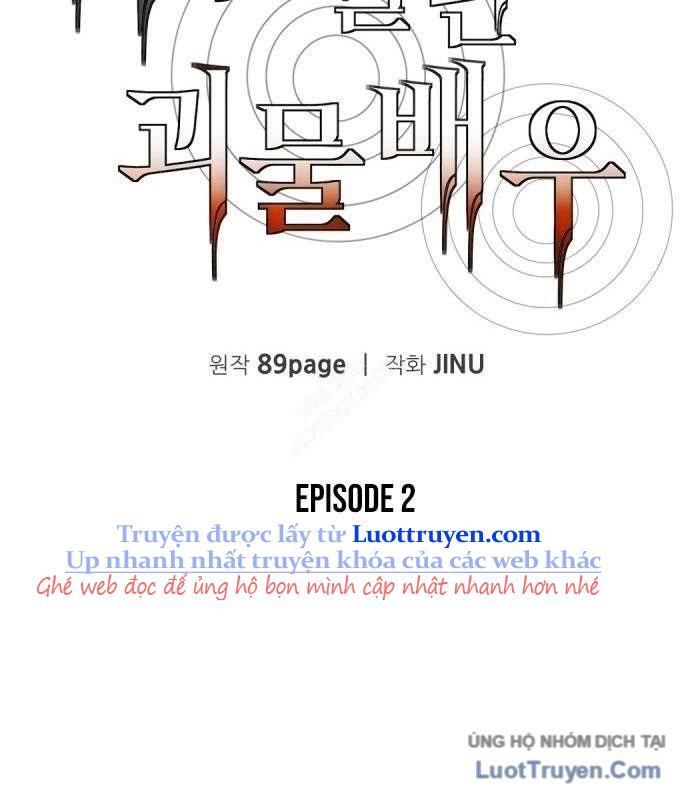 Diễn Viên Quái Vật Bị Ma Ám Chapter 2 - 66