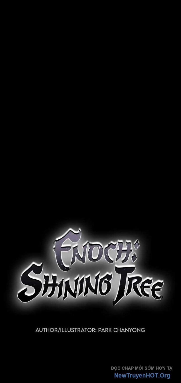 Enoch Và Truyền Thuyết Thánh Thụ Chapter 1 - 11