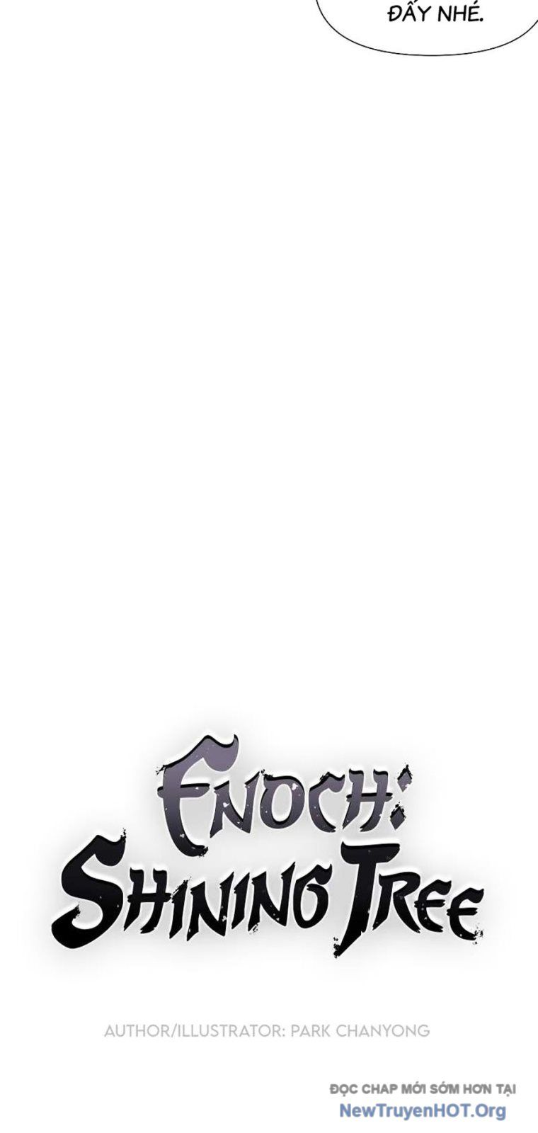 Enoch Và Truyền Thuyết Thánh Thụ Chapter 3 - 4