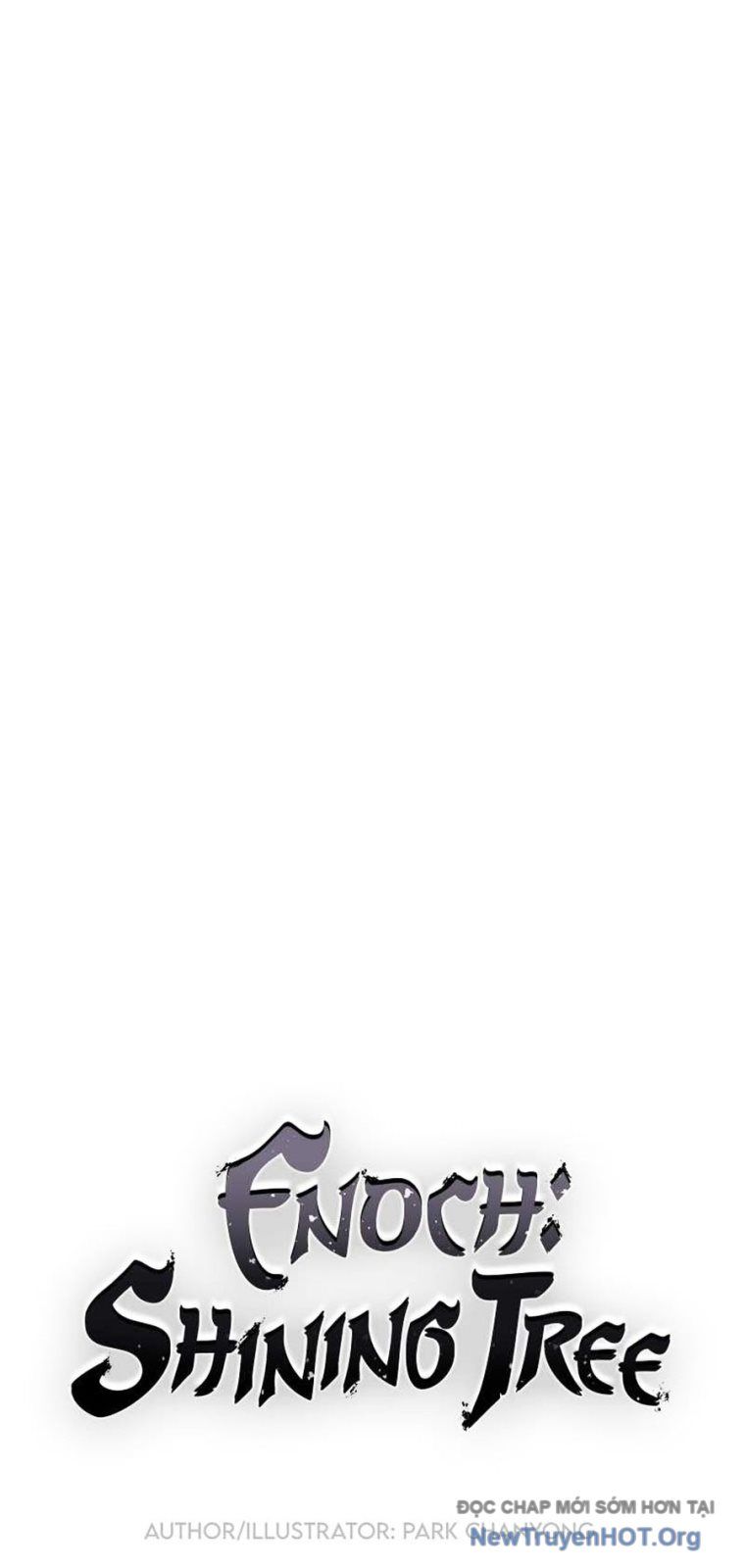 Enoch Và Truyền Thuyết Thánh Thụ Chapter 6 - 13