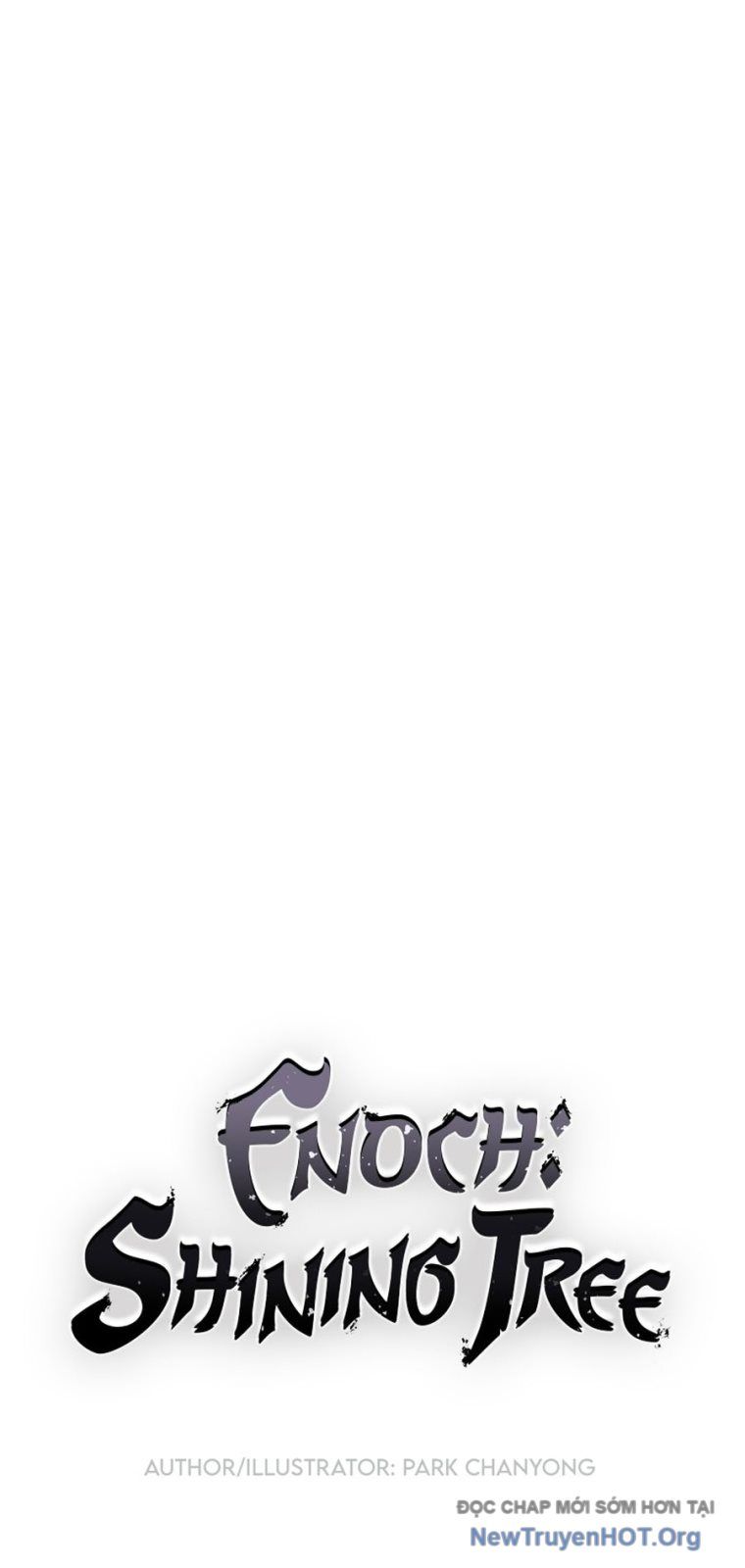 Enoch Và Truyền Thuyết Thánh Thụ Chapter 8 - 14