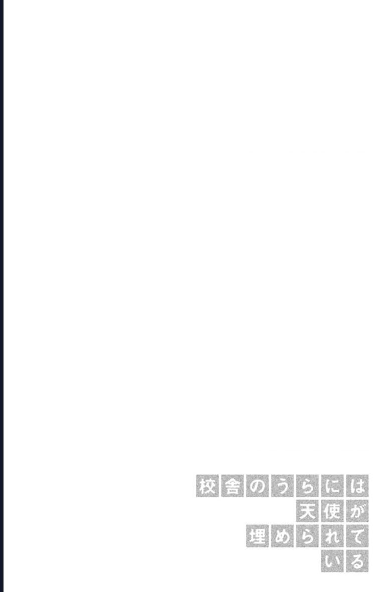 Đằng Sau Sân Trường, Có Một Thiên Sứ Được Chôn Cất Nơi Đây Chapter 1 - 48