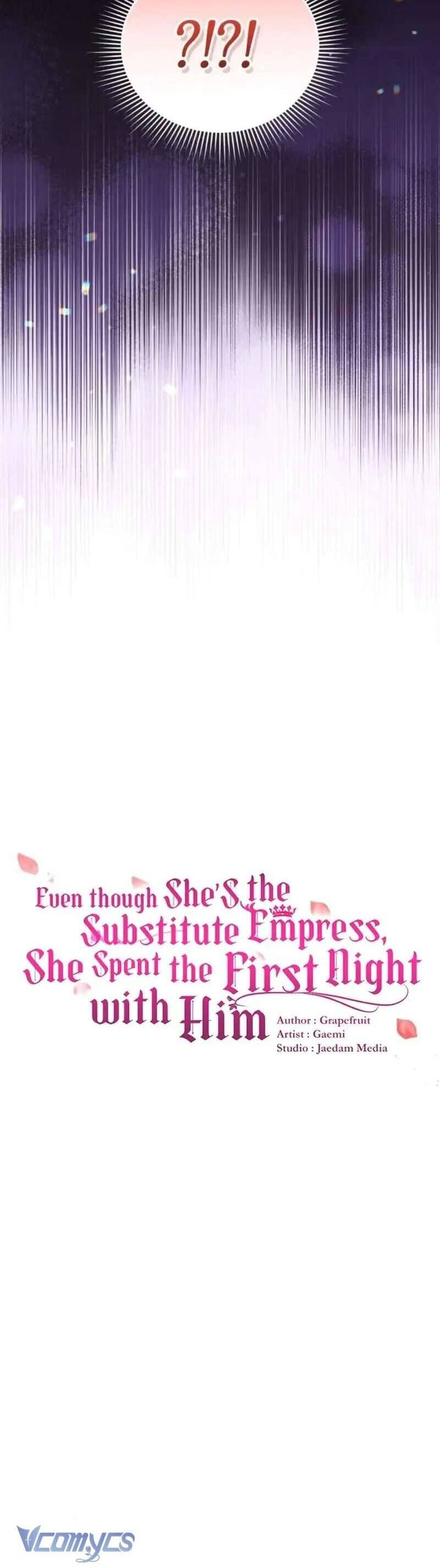 Tuy Là Hoàng Hậu Thay Thế Nhưng Tôi Lại Đánh Mất Đêm Đầu Tiên Chapter 26 - 18