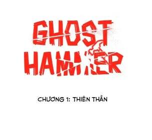 Ghost Hammer (Pre-Serialization) Chapter 1 - 1