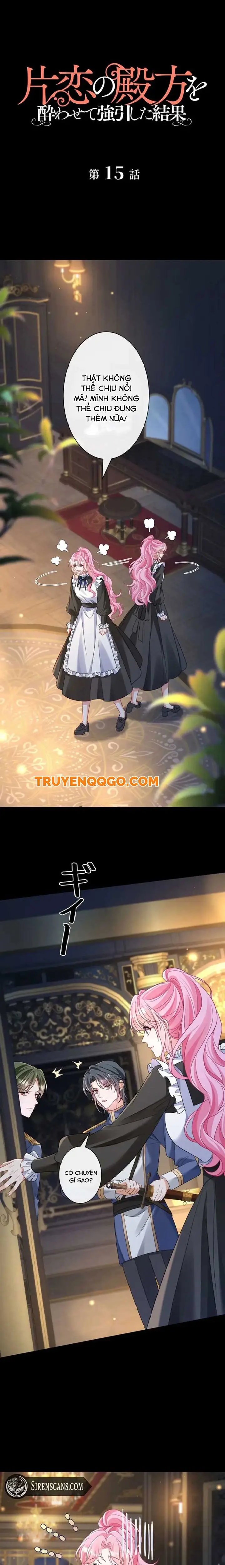 Tôi Chuốc Say Anh Ấy Và Cưỡng Cầu Tình Yêu Đơn Phương Của Mình Chapter 15 - 2