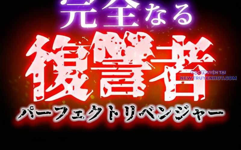 Kẻ Báo Thù Hoàn Hảo Chapter 1 - 274