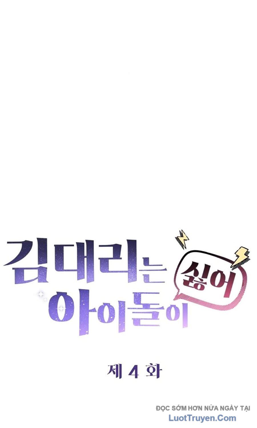 Trợ Lý Kim Ghét Idol Chapter 4 - 32