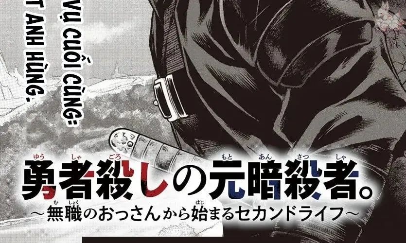 Yuusha Goroshi No Moto Ansatsusha. ~Mushoku No Ossan Kara Hajimaru Second Life~ Chapter 1 - 15