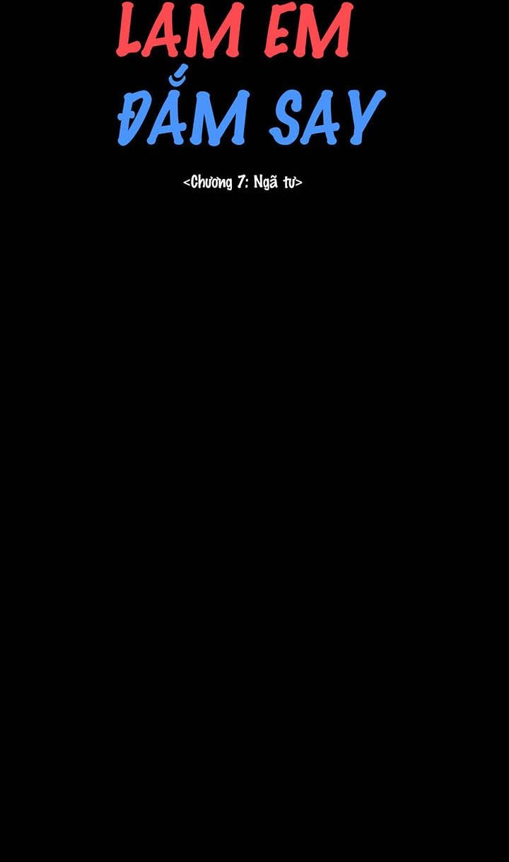 Anh Làm Em Đắm Say Chapter 7 - 10