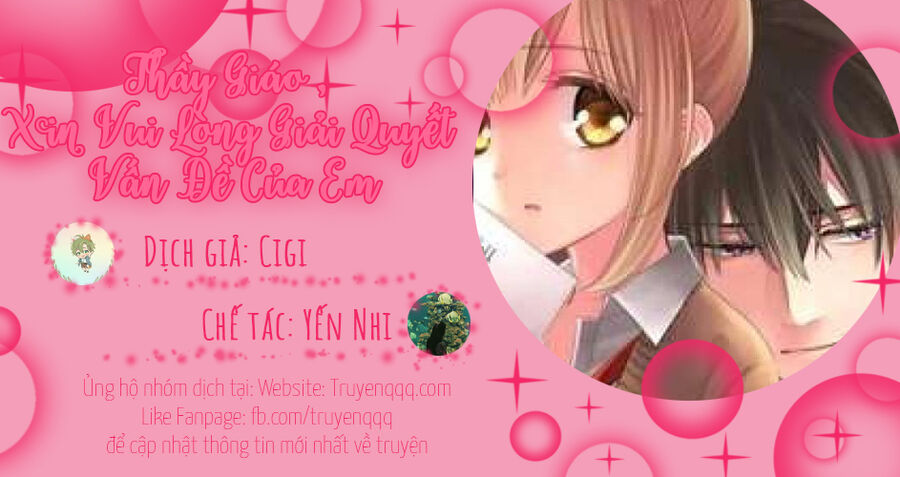 Thầy Giáo , Xin Vui Lòng Giải Quyết Vấn Đề Của Em Chapter 19 - 19