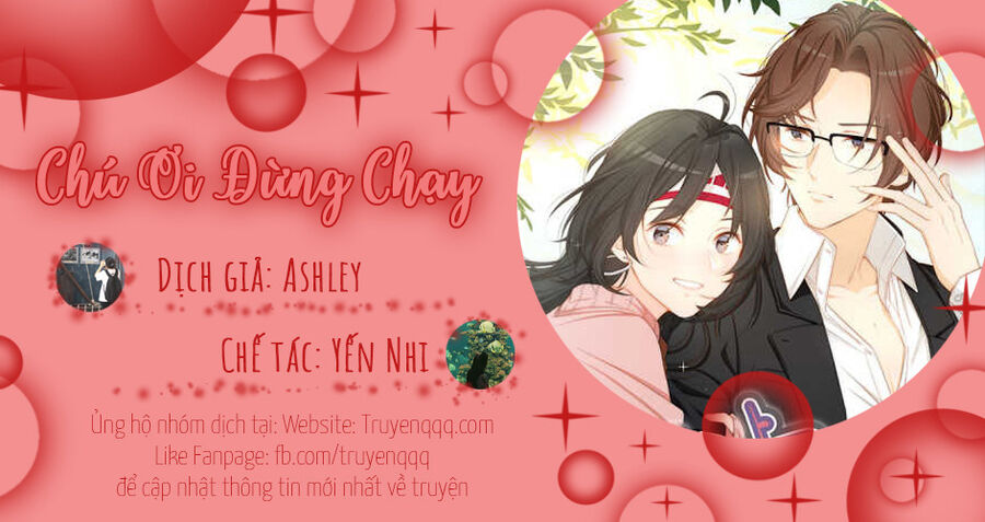 Chú Ơi Đừng Chạy!!! Chapter 45 - 49