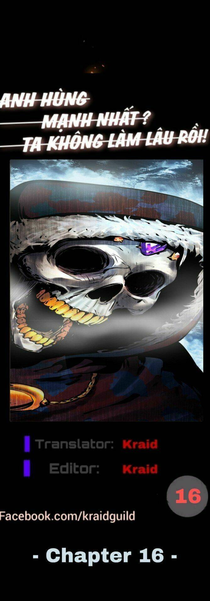 Anh Hùng Mạnh Nhất? Ta Không Làm Lâu Rồi! Chapter 16 - 19