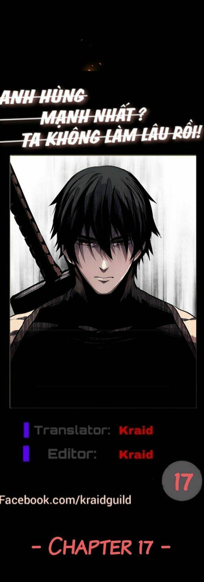 Anh Hùng Mạnh Nhất? Ta Không Làm Lâu Rồi! Chapter 17 - 21