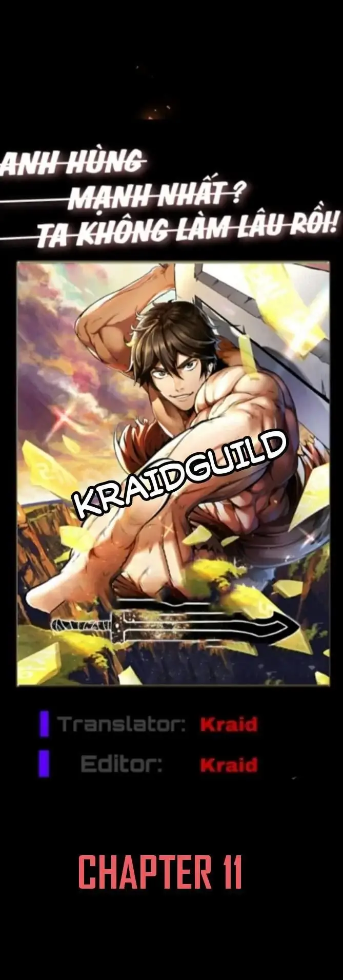 Anh Hùng Mạnh Nhất? Ta Không Làm Lâu Rồi! Chapter 11 - 1