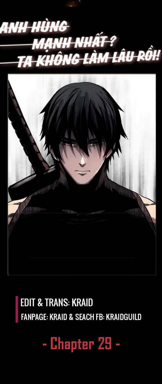 Anh Hùng Mạnh Nhất? Ta Không Làm Lâu Rồi! Chapter 29 - 45