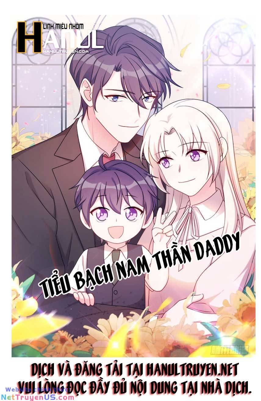 Tiểu Bạch Nam Thần Daddy Chapter 171 - 1