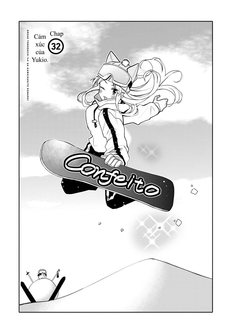 Tôi Quan Ngại Sâu Sắc Về Thằng Bạn Thời Thơ Ấu Của Tôi! Chapter 32 - 7