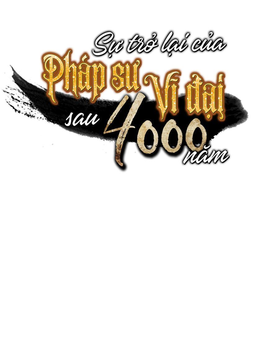 Sự Trở Lại Của Pháp Sư Vĩ Đại Sau 4000 Năm Chapter 25.1 - 60